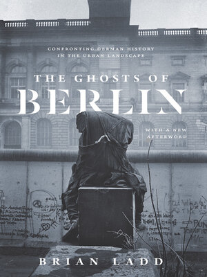 cover image of The Ghosts of Berlin